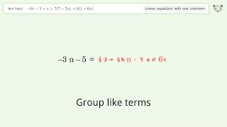 Linear equation with one unknown: Solve -4n-5+n=7(7-7n)+6(1+6n) step-by-step solution