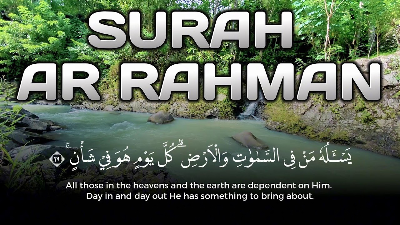 Healing Quran | Peaceful Heart – Surah Ar-Rahman Recitation