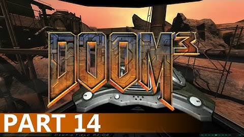 Doom 3 - A Playthrough, Part 14
