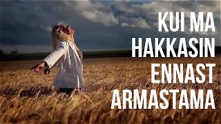 Kui ma hakkasin ennast armastama