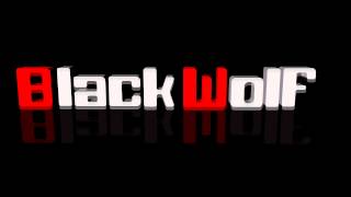 Intro BlackWolf HD