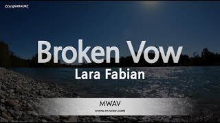 Lara Fabian-Broken Vow (Karaoke Version)