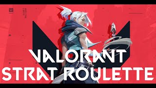 Valorant Strat Roulette But It's Scuffed