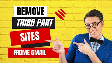 Third Party App Site Remove Kasy Karain| Google acount access |Remove Sites from gmail