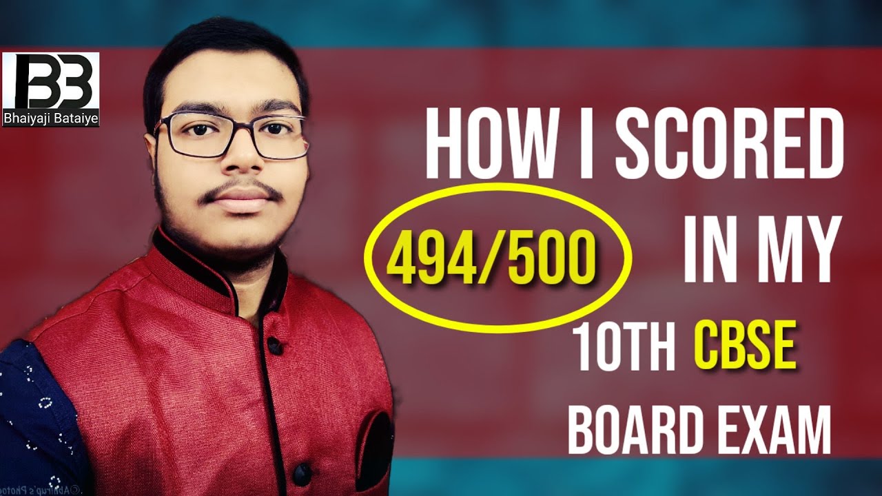 How to score above 90 percent in 10 C.B.S.E board exam | Bhaiyaji ...