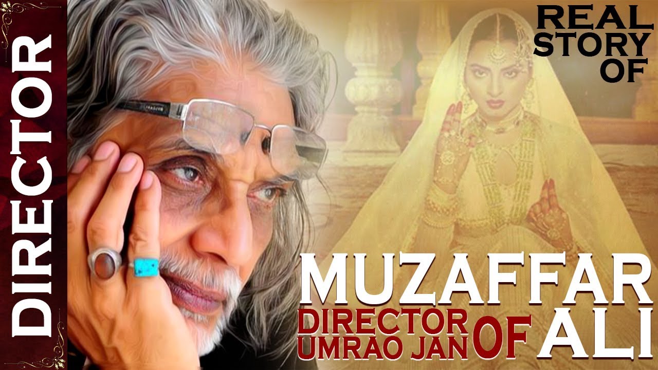 Documentary On Muzaffar Ali l Director