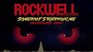 👀 Rockwell feat. Michael Jackson - Somebody's Watching Me (Groovefunkel Remix) 👀 Resimi