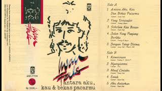 Iwan Fals  Antara Aku Kau Dan Bekas Pacarmu   Composer  Iwan Fals 1990