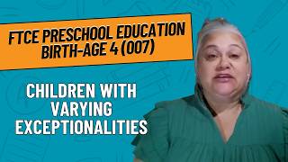 Children With Varying Exceptionalities Practice Questions For Ftce Preschool Education Birth-Age 4