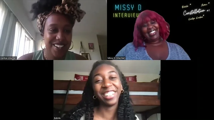 Missy D Interviews Constellation #8 - Bukola, Kent...