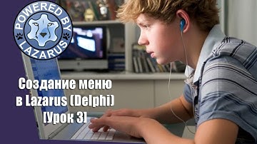 Создание меню в Lazarus Delphi [Урок 3]