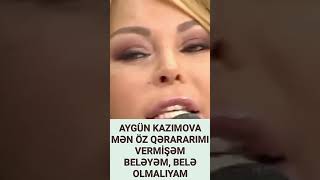 Aygün Kazımova Mən Belə Olmalıyam