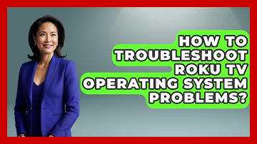 How To Troubleshoot Roku TV Operating System Problems? - NextGen Viewing and Audio