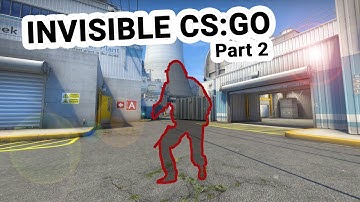 Invisible CS:GO - One player is invisible against 5 players (Part 2)