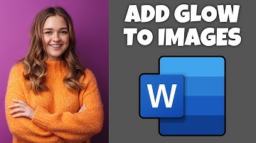 How To Add Glow To Images In Microsoft Word | Step By Step Guide - Microsoft Word Tutorial