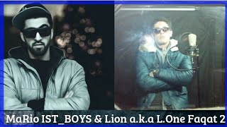 MaRio IST_BOYS & Lion a.k.a L.One Faqat 2 (Original Audio)