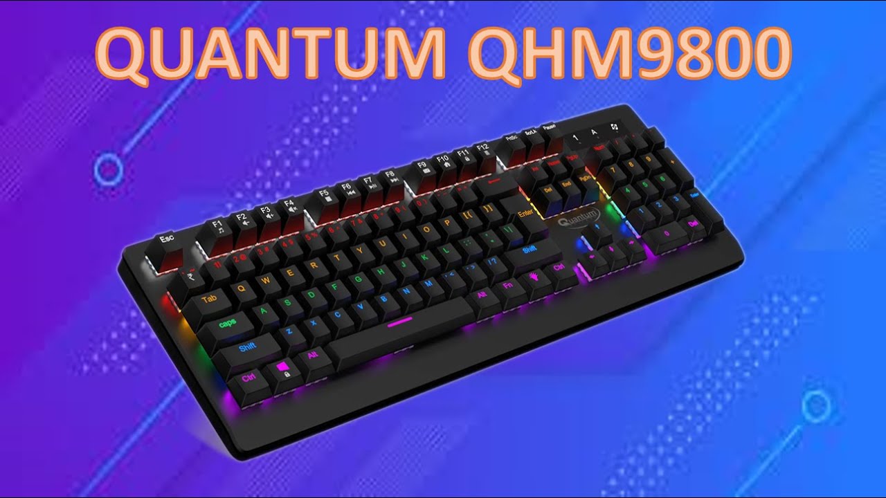 QUANTUM QHM9800 INDEPTH DETAILED REVIEW BEST UNDER KEYBOARD UNDER