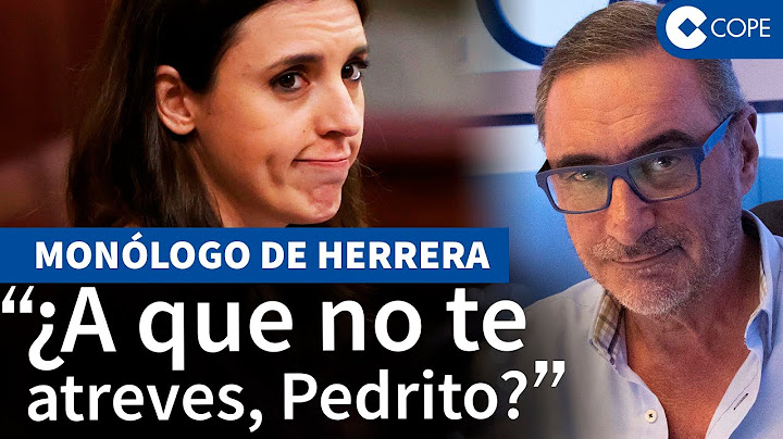 Herrera, a Irene Montero: "La vacuna de las infantas no la hemos pagado, a tu niñera sí"