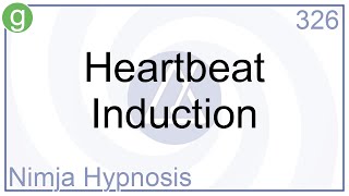 Heartbeat Induction - Hypnosis