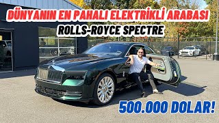 Dünyanın En Pahalı Elektrikli Arabası: RollsRoyce Spectre