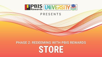 How to Use Stores in PBIS Rewards (PBIS Rewards Discovery 2.1)