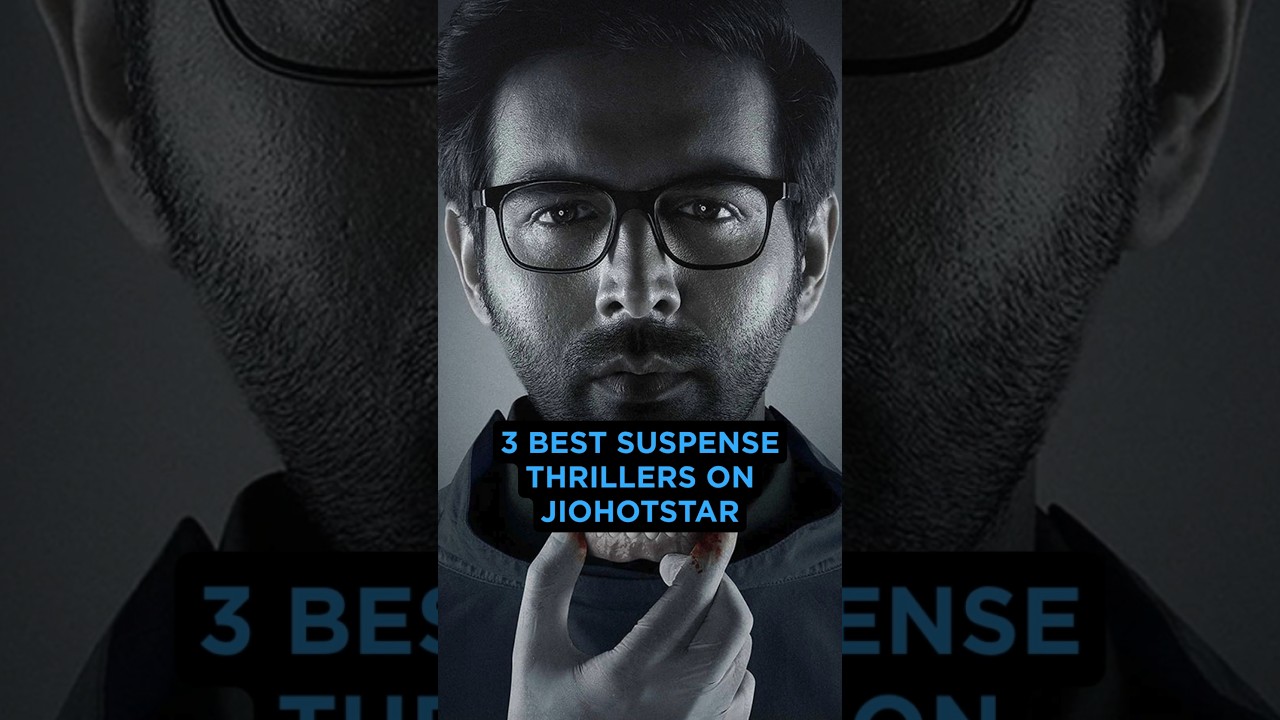 3 Best Suspense Thrillers On Jiohotstar #movies