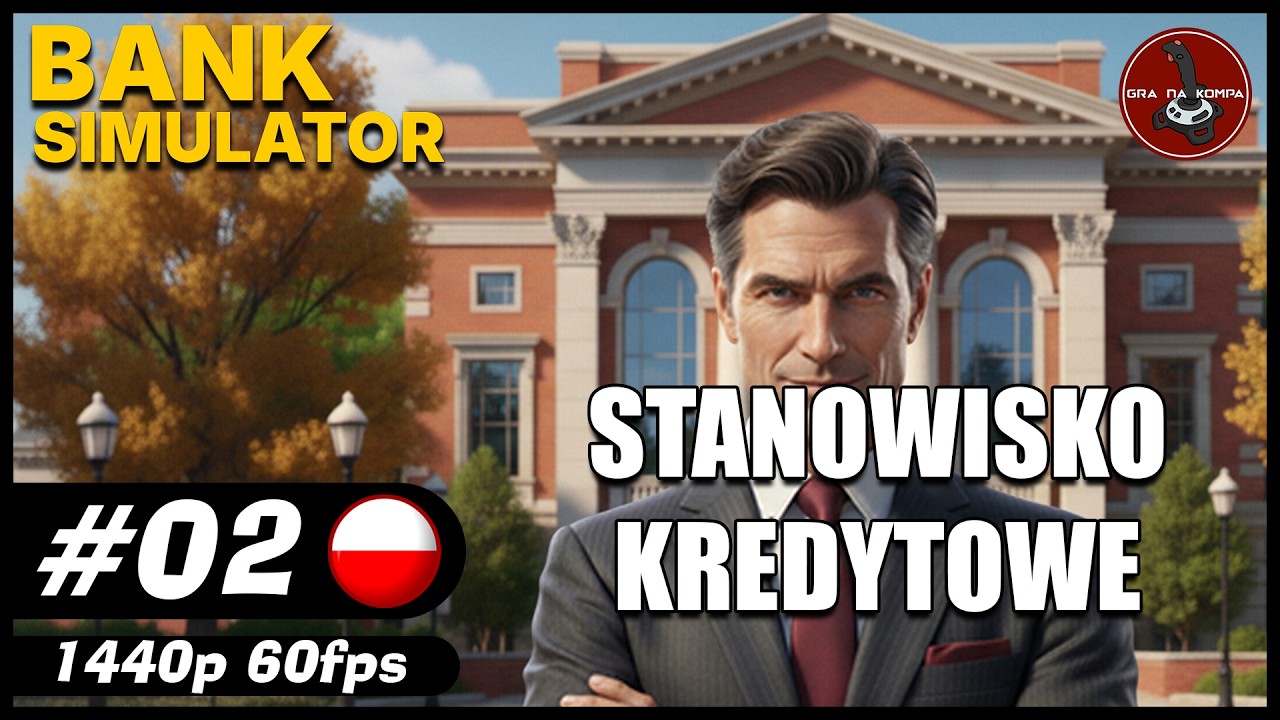 Stanowisko kredytowe || #2 || Bank Simulator gameplay PL