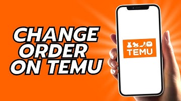 How To Change Order On Temu