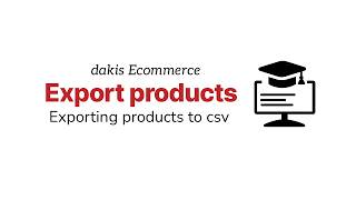 How to Export your Product CSV files - mydakis Unified Commerce Solution