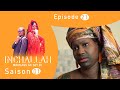 Inchallah mounass ak sey bi  saison 1  pisode 21 srie sngalaise humour a mourir de rire