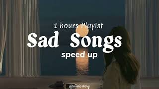 1 Hours Playist Sad Songs🥀🎧 Viral Tiktok Songs 2023🎶