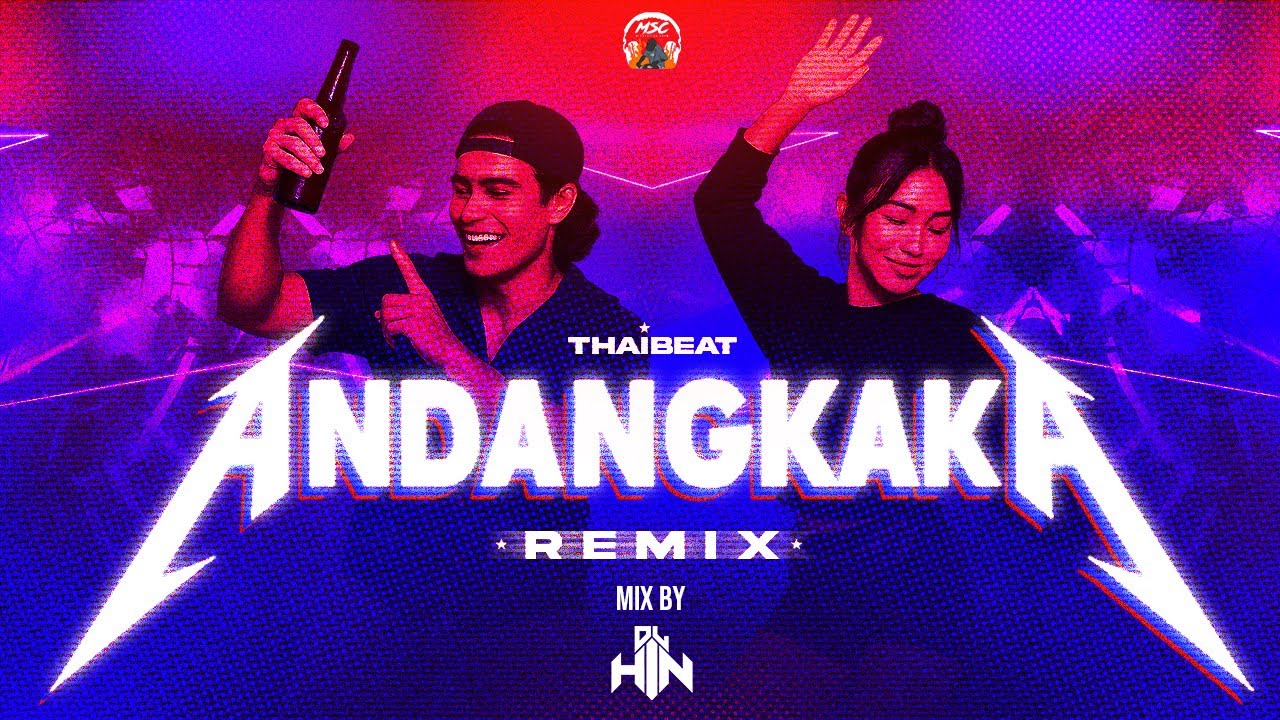 Andangkaka Remix 2025 ⋆ Hard Bass Thai Beat | Dj Hin