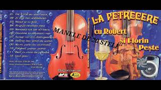 La petrecere cu Robert si Florin Peste (2005)