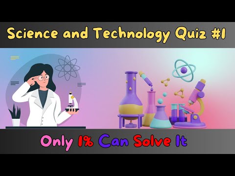 Science and Technology