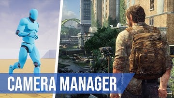 UE4 Implement Camera Manager