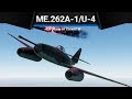 Me.262A-1/U-4 РЕАКТИВНЫЙ ДРЫН в War Thunder