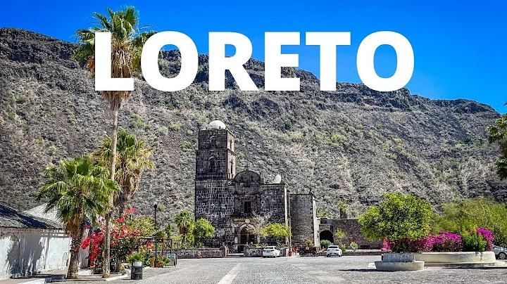 What to Do in Loreto Mexico 2021