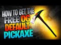 How To Get The FREE Default OG Pickaxe! (Epic Games Is Giving Everyone A Free "Throwback" Pickaxe!)