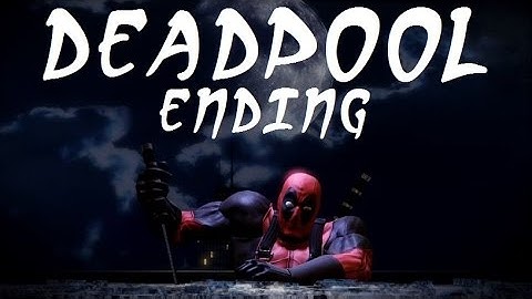 Deadpool - Part 3 - ENDING - PS4 - Live Streamed Playthrough - Walkthrough - Let