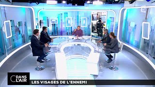 C dans l'air du 18-11-2015 | LES VISAGES DE L'ENNEMI