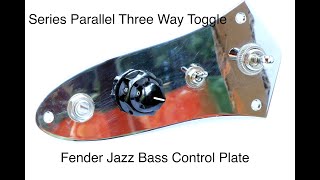 Blasphemy III A Fender Jazz Bass 3 way Switch Control Plate with Series Parallel Select