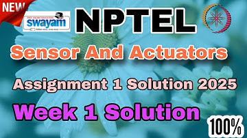 Sensor And Actuators Week 1 Assignment Solution || Jan 2025 NPTEL