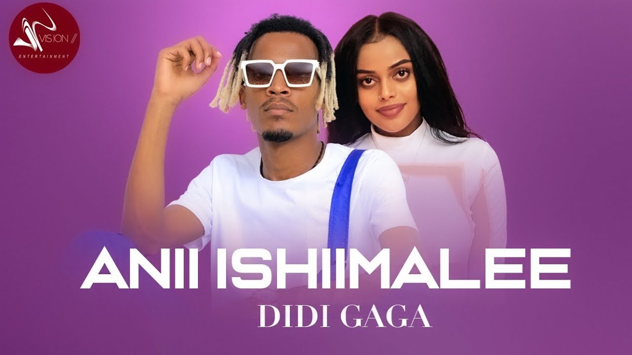 Didi Gaga   Ani Ishimalee New Ethiopian Oromo Music 2021Officila Video