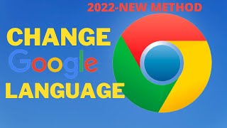 Change Google Chrome Language-Updated Method!