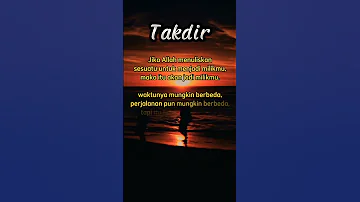 kata kata motivasi islami - tentang takdir #katakatabijak #katamutiara #katakatamotivasiislami