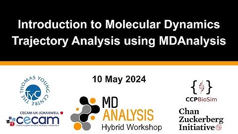 Intro to Molecular Dynamics Trajectory Analysis using MDAnalysis