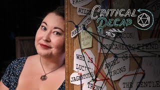 Critical Recap -- Episode 77: A Tangled Web