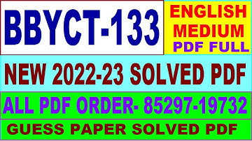 bbyct 133 solved assignment 2022-23 / bbyct 133 solved assignment in English / ignou bscg 2023