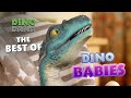 The Best of Babies - Dino Dana