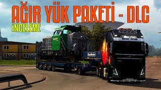 AĞIR YÜK PAKETİ DLC'si | İnceleme | Euro Truck Simulator 2